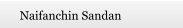 Naifanchin Sandan