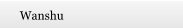 Wanshu