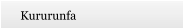 Kururunfa