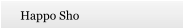 Happo Sho